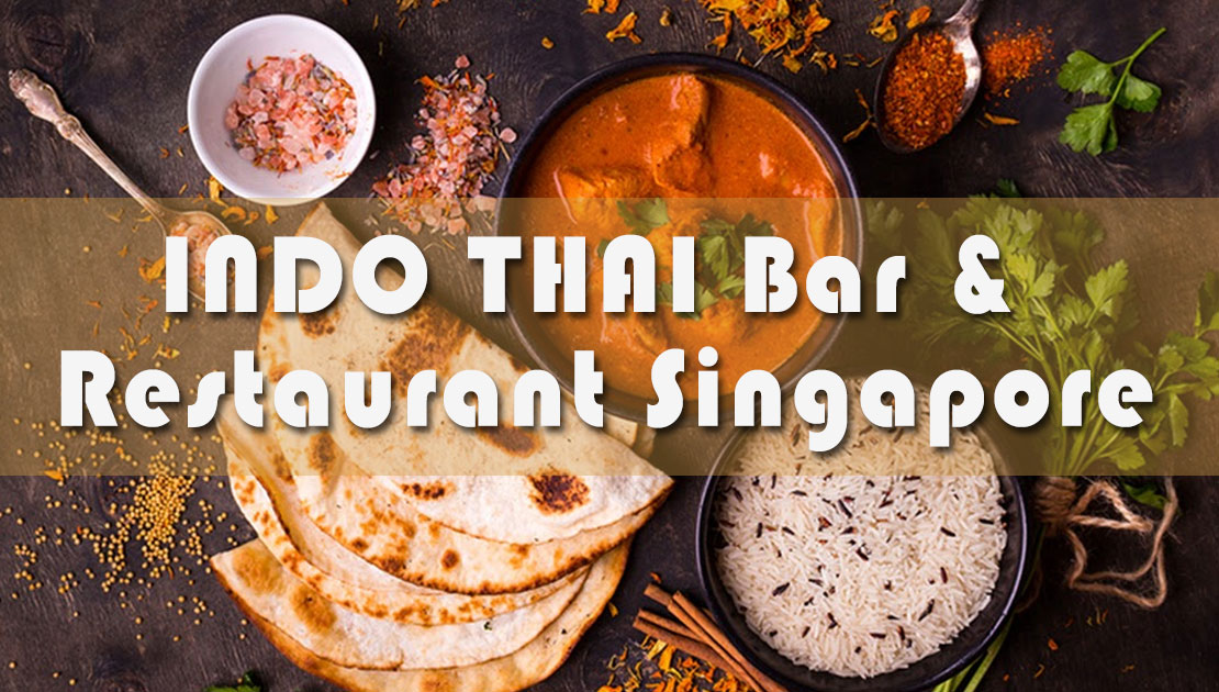 INDO THAI Bar & Restaurant has a list of must-try delicacies