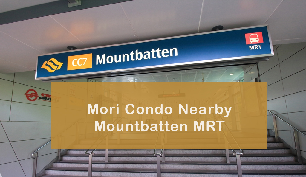 Mountbatten MRT Station nearby Mori Condo